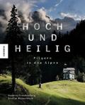 Hoch und heilig