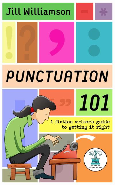 Punctuation 101: A Fiction Writer’s Guide to Getting it Right