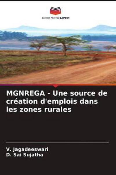 MGNREGA - Une source de création d’emplois dans les zones rurales