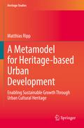A Metamodel for Heritage-based Urban Development