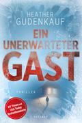 Ein unerwarteter Gast