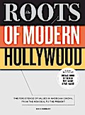 The Roots of Modern Hollywood