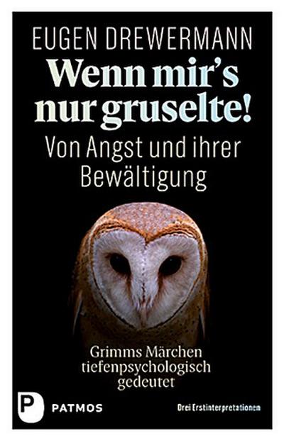 Wenn mir’s nur gruselte! Von Angst und ihrer Bewältigung
