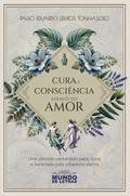 Cura e consciência através do amor