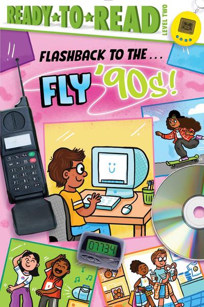 Flashback to the . . . Fly ’90s!