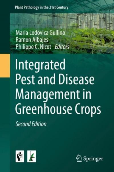 Integrated Pest and Disease Management in Greenhouse Crops