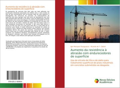 Aumento da resistência à abrasão com endurecedores de superfície