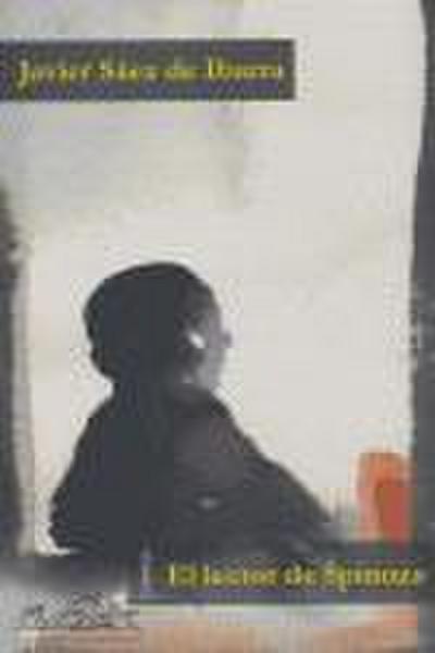 El lector de Spinoza