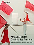Maria Steinfeldt. Das Bild des Theaters