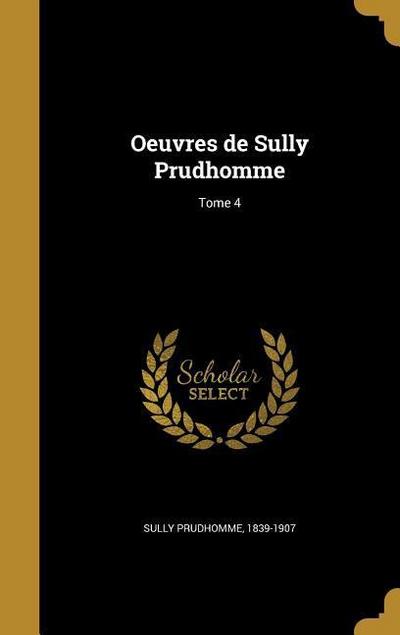 FRE-OEUVRES DE SULLY PRUDHOMME