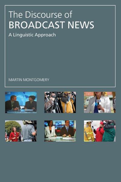 The Discourse of Broadcast News