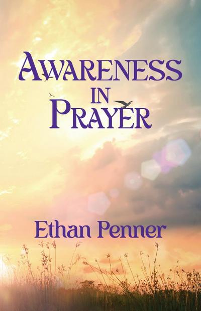 Awareness in Prayer