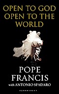 Open to God: Open to the World