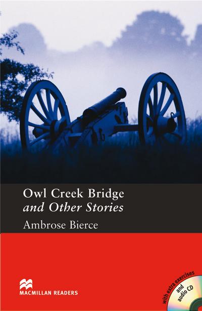 Owl Creek Bridge and Other Stories, w. 2 Audio-CDs