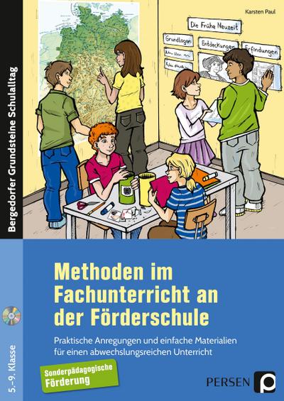 Methoden im Fachunterricht an der Förderschule