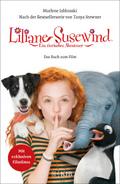 Liliane Susewind: Ein tierisches Abenteuer - Das B