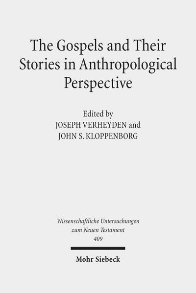 The Gospels and Their Stories in Anthropological Perspective
