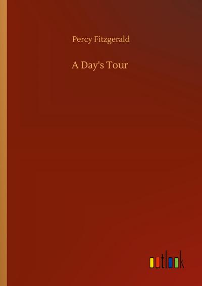 A Day’s Tour