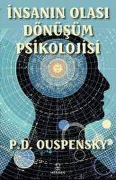 Insanin Olasi Dönüsüm Psikolojisi
