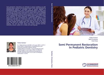 Semi Permanent Restoration In Pediatric Dentistry