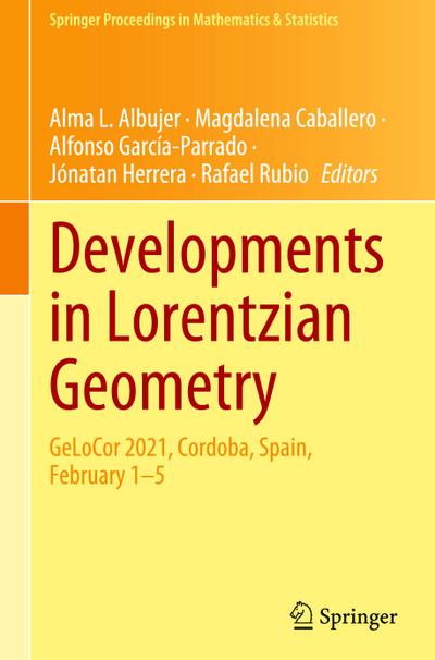 Developments in Lorentzian Geometry