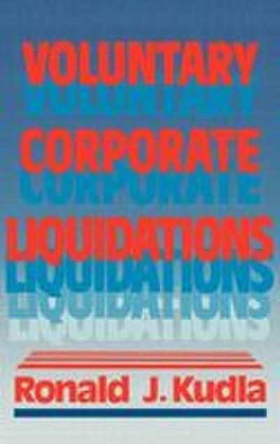 Voluntary Corporate Liquidations