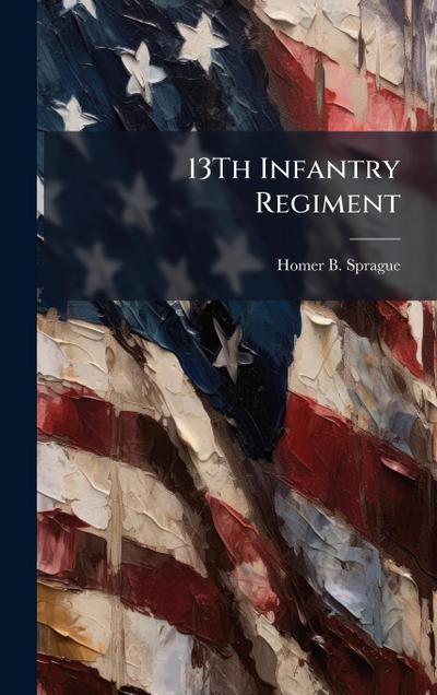 13Th Infantry Regiment