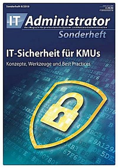 IT-Administrator Sonderheft IT-Sicherheit für KMUs
