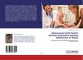 Maternal & Child Health Services Utilization A