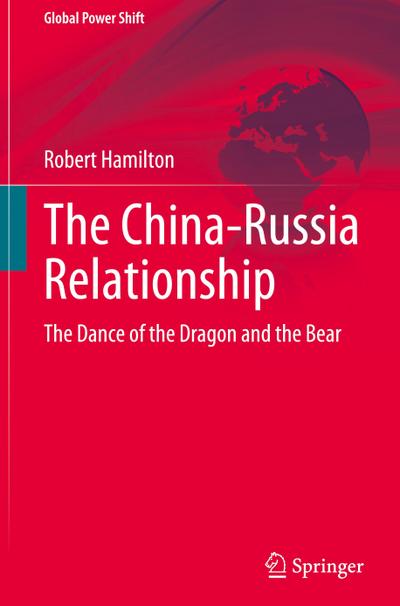 The China-Russia Relationship