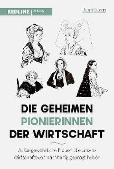 Die geheimen Pionierinnen der Wirtschaft