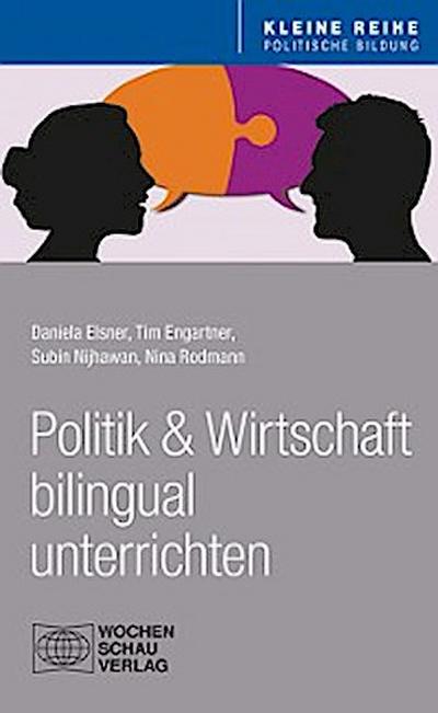 Politik und Wirtschaft bilingual unterrichten