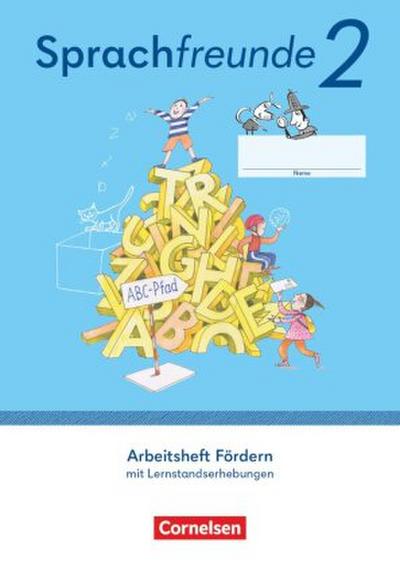Sprachfreunde - Sprechen - Schreiben - Spielen - Östliche Bundesländer und Berlin - Ausgabe 2022 - 2. Schuljahr
