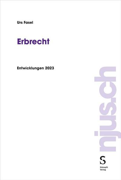 Fasel, U: Erbrecht