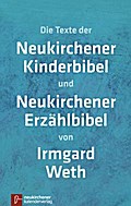 Neukirchener Kinderbibel Neukirchener Erzählbibel (ohne Illustrationen)