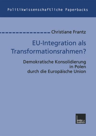EU-Integration als Transformationsrahmen?