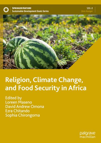 Religion, Climate Change, and Food Security in Africa