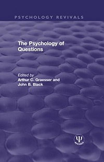 Psychology of Questions
