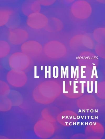 L’Homme à l’étui