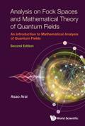 ANALY FOCK SPACE & MATH (2ND ED)