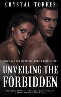 Unveiling the Forbidden