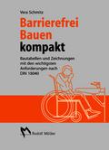 Barrierefrei bauen kompakt