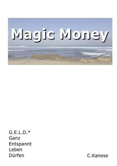 Magic Money