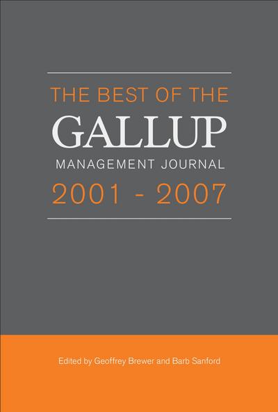 The Best of the Gallup Management Journal 2001-2007