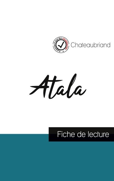 Atala de Chateaubriand (fiche de lecture et analyse complète de l’oeuvre)