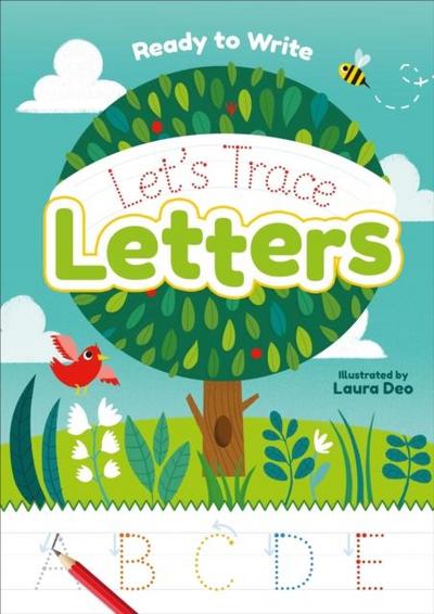 Ready to Write: Let’s Trace Letters
