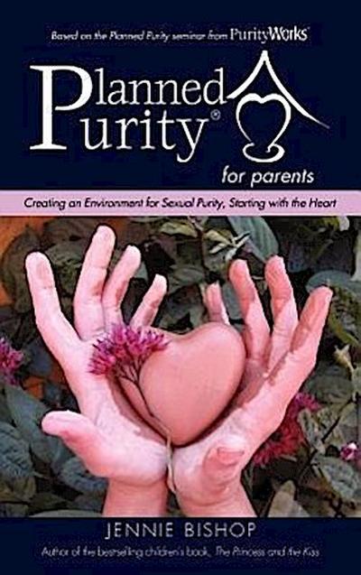 Planned Purity for parents(R)