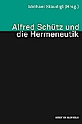 Alfred Schütz und die Hermeneutik
