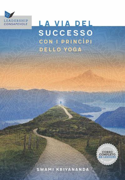 La via al successo con i principi dello yoga