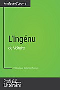 L’Ingénu de Voltaire (Analyse approfondie)
